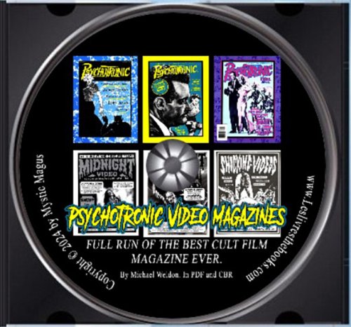 Psychotronic Video Magazines. Full Run of the Best Cult Film Magazine Ever. By Michael Weldon On DVD Media.