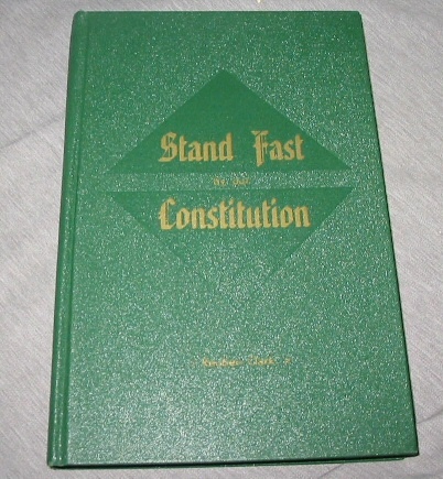Stand Fast by Our Constitution