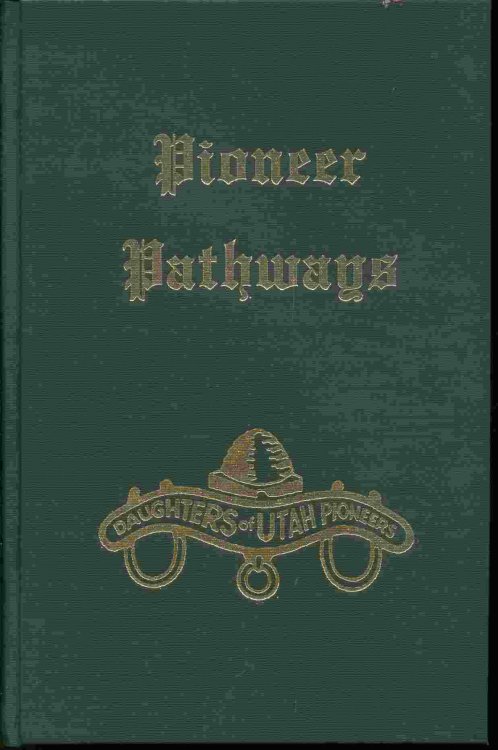 PIONEER PATHWAYS - VOL 1