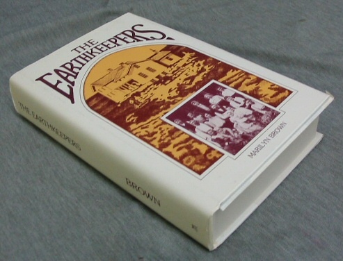 The Earthkeepers: A Saga of the Mormon People