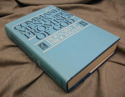 COMMANDMENTS AND PROMISES OF GOD