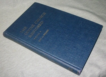 THE DIVINE CHURCH RESTORED - Vol 4 (IV)