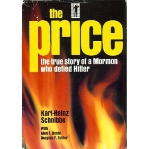 THE PRICE - The true story of a Mormon who defied Hitler