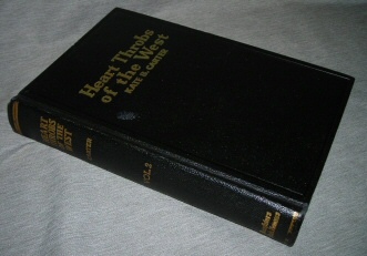HEART THROBS OF THE WEST - VOL 2 A Unique Volume Treating Definite Subjects of Western History