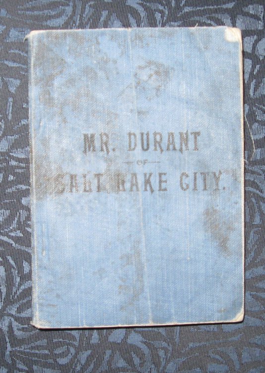 MR. DURANT OF SALT LAKE CITY - That Mormon
