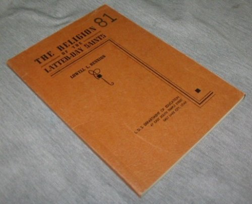 THE RELIGION OF THE LATTER-DAY SAINTS