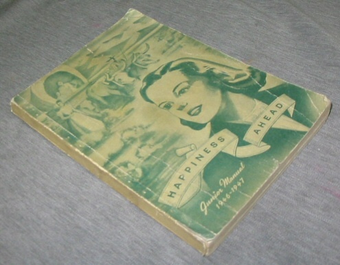 Happiness Ahead - Junior Manual 1946-1947