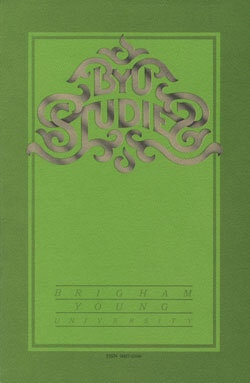 BYU Studies VOL. 20, NO.3 Brigham Young University Studies