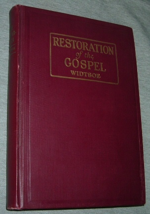 RESTORATION OF THE GOSPEL