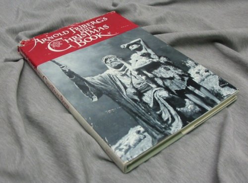 ARNOLD FRIBERG'S LITTLE CHRISTMAS BOOK