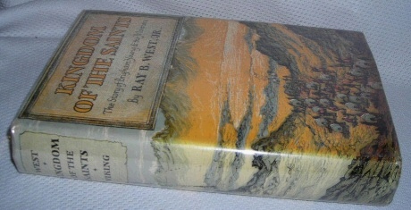 KINGDOM OF THE SAINTS - The Story of Brigham Young and the Mormons