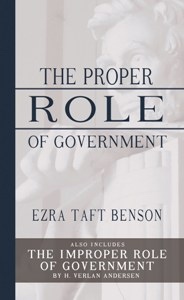 The Proper Role of Government and The Improper Role of Government
