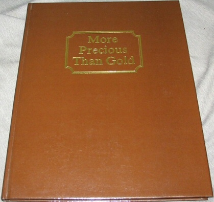 More Precious Than Gold - The Autobiography of Marian Larsen Seamons