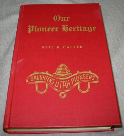 OUR PIONEER HERITAGE - VOL 13 -