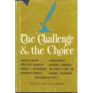 THE CHALLENGE and THE CHOICE