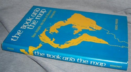 THE BOOK AND THE MAP - New Insights Into Book of Mormon Geography