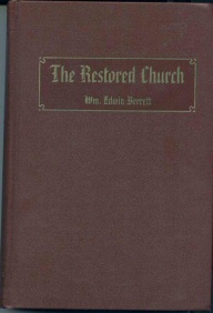 THE RESTORED CHURCH A Brief History of the Growth and Doctrines of the Church of Jesus Christ of Latter-Day Saints