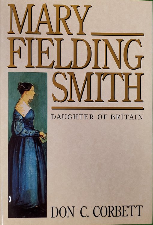 Mary Fielding Smith - Daughter of Britain - Portrait of Courage.