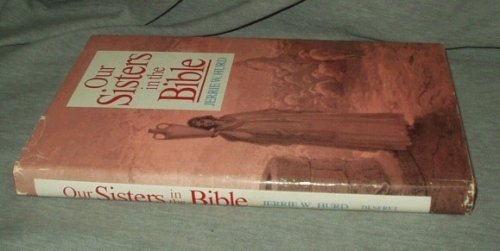 OUR SISTERS IN THE BIBLE