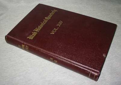 UTAH HISTORICAL QUARTERLY Volume XIV (14) 1946 - Complete Year