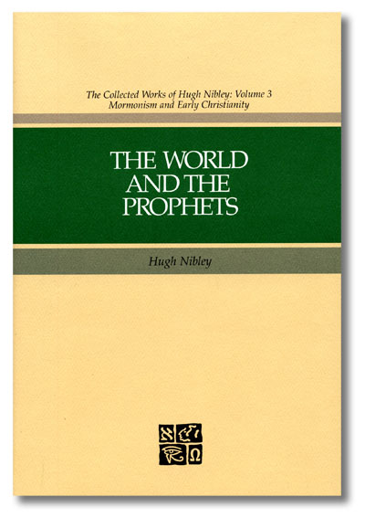 THE WORLD AND THE PROPHETS