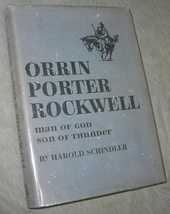 Orrin Porter Rockwell - Man of God, Son of Thunder