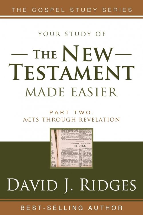 THE NEW TESTAMENT MADE EASIER - PART 2
