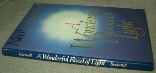 A WONDERFUL FLOOD OF LIGHT
