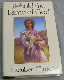 BEHOLD THE LAMB OF GOD