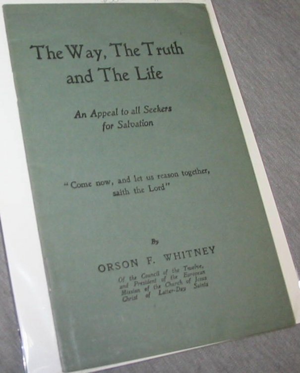 The Way, the Truth and the Life - An Appeal to all Seekers for Salvation