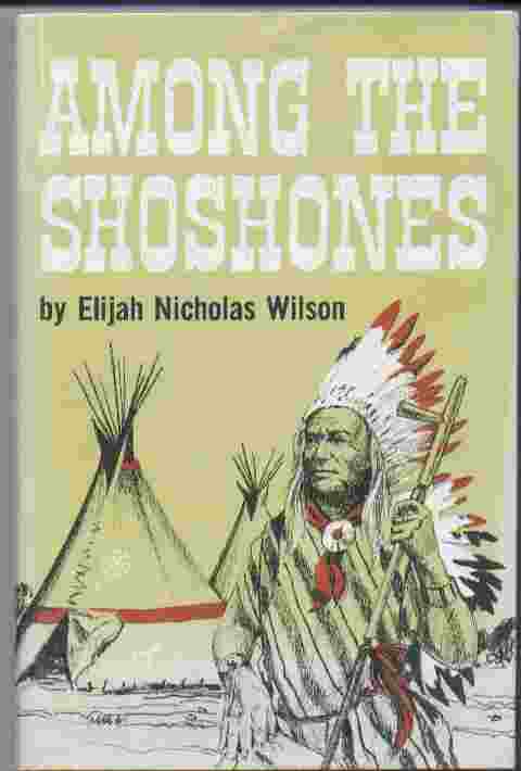 AMONG THE SHOSHONES