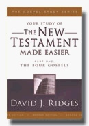 THE NEW TESTAMENT MADE EASIER - PART 1 - Matthew, Mark, Luke and John