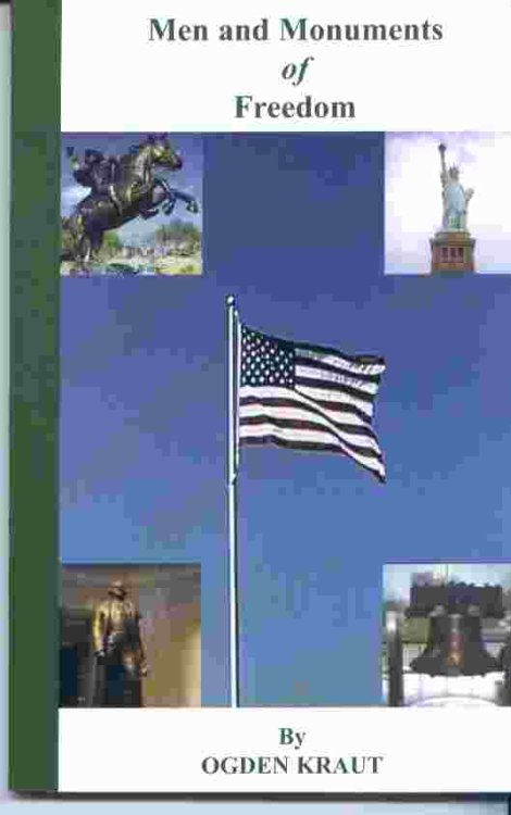 MEN and MONUMENTS of FREEDOM