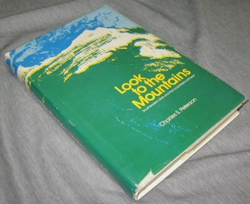 LOOK TO THE MOUNTAINS - Southeastern Utah & the La Sal National Forest