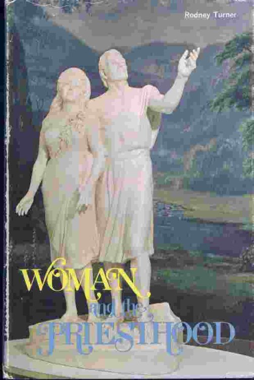 WOMAN AND THE PRIESTHOOD