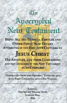 THE APOCRYPHAL NEW TESTAMENT (1820)