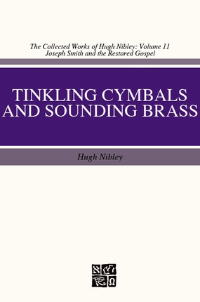 Tinkling Cymbals and Sounding Brass