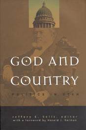 GOD AND COUNTRY - Politics in Utah