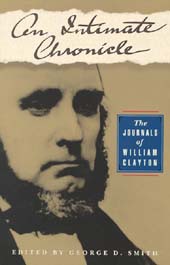 An Intimate Chronicle - William Clayton