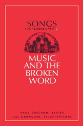 MUSIC AND THE BROKEN WORD - Songs for Alternate Voices