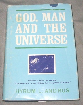 GOD, MAN AND THE UNIVERSE -