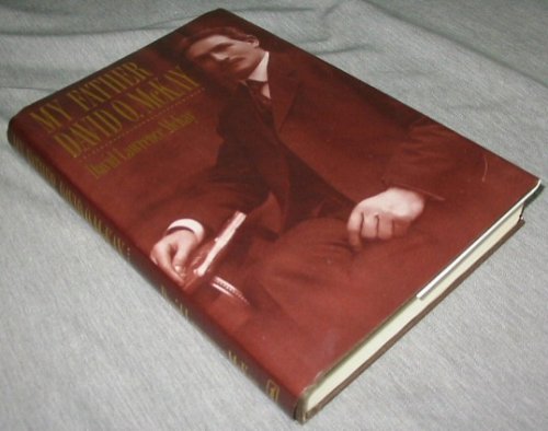 MY FATHER - David O. Mckay