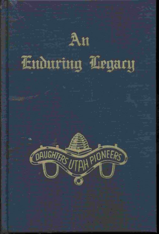 AN ENDURING LEGACY - VOL 12 - DUP History of Utah Pioneers MORMON