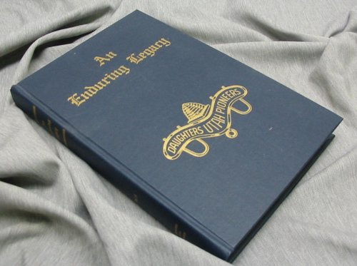 AN ENDURING LEGACY - VOL 9 - DUP History of Utah Pioneers MORMON