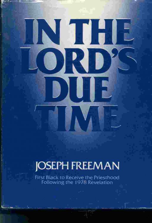 IN THE LORD'S DUE TIME - First Black to Receive the Priesthood Following the 1978 Revelation
