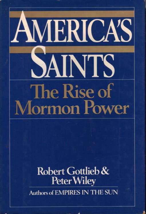 AMERICA'S SAINTS; The Rise of Mormon Power