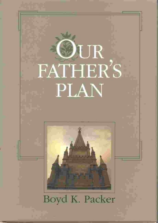 OUR FATHER'S PLAN