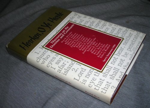 HEARKEN, O YE PEOPLE - Discourses on the Doctrine and Covenants