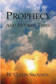 Prophecy and Modern Times