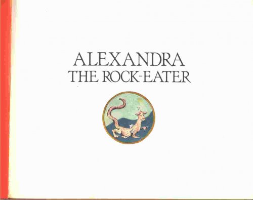 ALEXANDRA THE ROCK EATER - An Old Rumanian Tale Retold